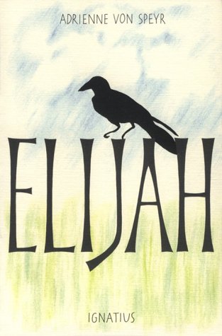 Beispielbild fr Elijah zum Verkauf von Eighth Day Books, LLC