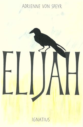 Stock image for Elijah for sale by Eighth Day Books, LLC