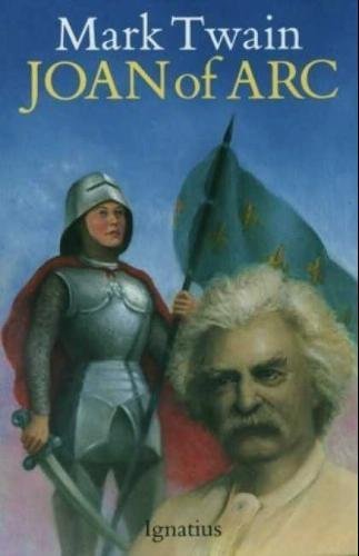 9780898703092: Personal Recollections of Joan of Arc by the Sieur Louis De Conte/Her Page and Secretary