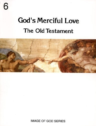 9780898703368: God's Merciful Love: The Old Testament