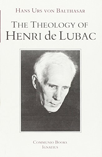 Stock image for Theology of Henri De Lubac (Communio Books) for sale by GoodwillNI