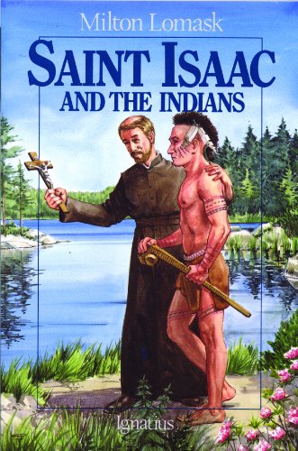 Imagen de archivo de Saint Isaac and the Indians (Vision Books) a la venta por GoodwillNI