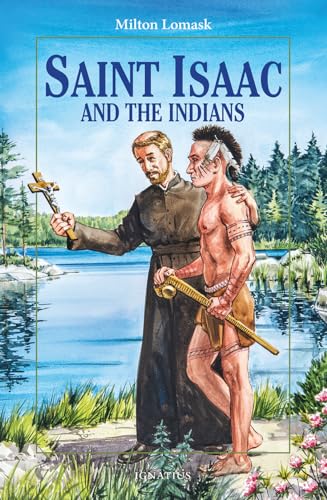 9780898703559: Saint Isaac and the Indians (Vision Books)