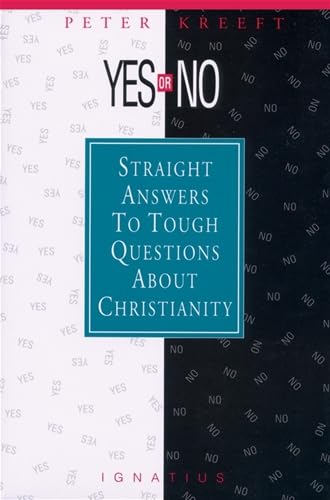 Beispielbild fr Yes or No? : Straight Answers to Tough Questions about Christianity zum Verkauf von Better World Books