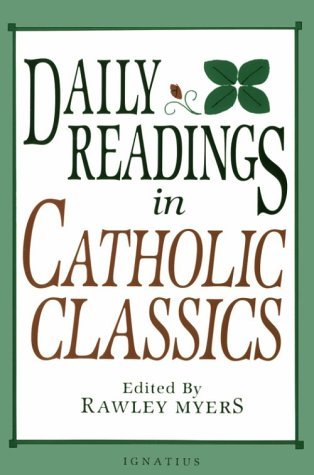 Daily Readings in Catholic Classics