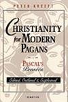 9780898704525: Christianity for Modern Pagans: Pascal's "Pensees"
