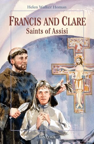Imagen de archivo de Francis and Clare: Saints of Assisi (Vision Books) (Vision Book Series) a la venta por HPB-Emerald