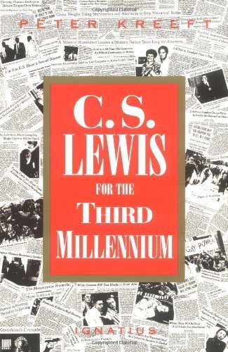 C.S. Lewis for the Third Millennium: Six Essays on the Abolition of Man (9780898705232) by Kreeft, Peter