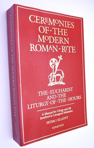 Stock-Bild f�r Ceremonies of the Modern Roman Rite