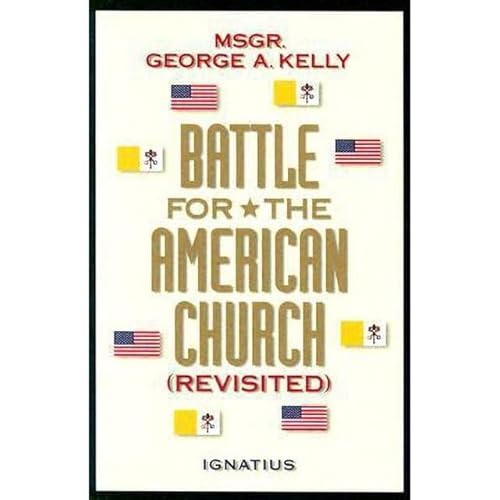 Beispielbild fr Battle for the American Church Revisited zum Verkauf von Wonder Book