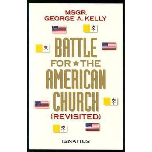 Imagen de archivo de Battle for the American Church Revisited a la venta por Wonder Book