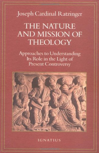 Beispielbild fr The Nature and Mission of Theology: Approaches to Understanding Its Role in the Light of Present Controversy zum Verkauf von Windows Booksellers