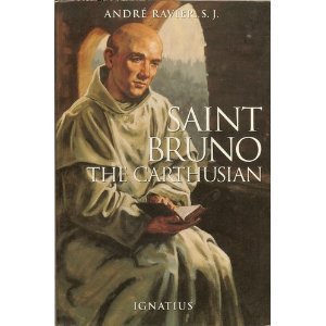 Imagen de archivo de Saint Bruno: The Carthusian a la venta por Orion Tech