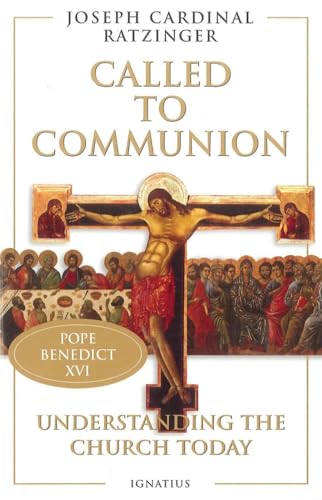 Beispielbild fr Called to Communion : Understanding the Church Today zum Verkauf von Better World Books