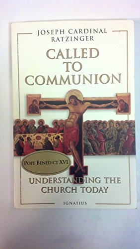 9780898705782: Called to Communion: Understanding the Church Today
