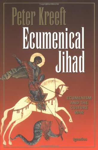 Beispielbild fr Ecumenical Jihad: Ecumenism and the Culture War zum Verkauf von BookHolders