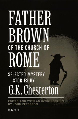 Beispielbild fr Father Brown of the Church of Rome: Selected Mystery Stories zum Verkauf von ThriftBooks-Atlanta