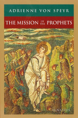 Beispielbild fr The Mission of the Prophets zum Verkauf von HPB-Emerald