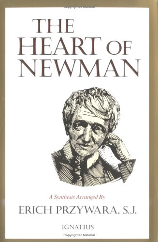 Beispielbild fr The Heart of Newman: A Synthesis zum Verkauf von ZBK Books