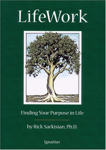 Beispielbild fr LifeWork: Finding Your Purpose in Life zum Verkauf von Wonder Book