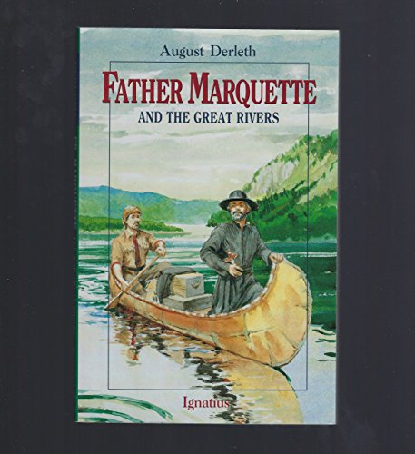 9780898706642: Father Marquette and the Great Rivers (Vision Books)