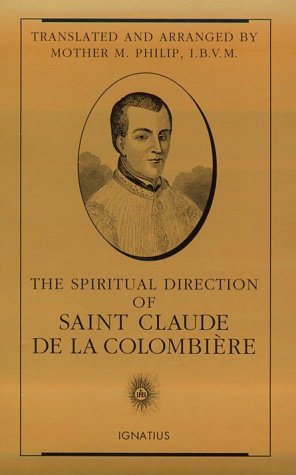 9780898706826: Spitirual Direction of Saint Claude De La Colombiere