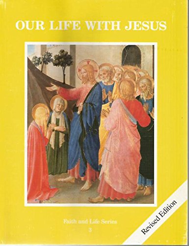 Beispielbild fr Our Life With Jesus: Book 3 zum Verkauf von HPB-Emerald