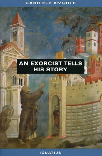 Beispielbild fr An Exorcist Tells His Story zum Verkauf von Blackwell's