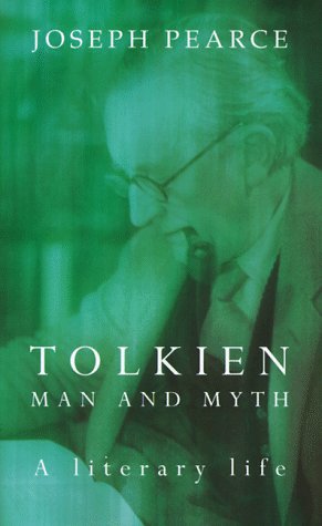 Tolkien: Man and Myth (9780898707113) by Pearce, Joseph