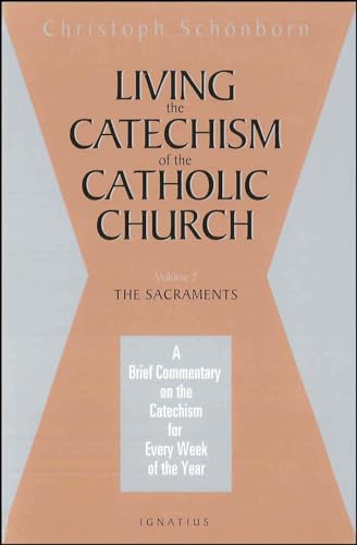 Stock image for Living the Catechism of the Catholic Church: Paths of Prayer for sale by SecondSale