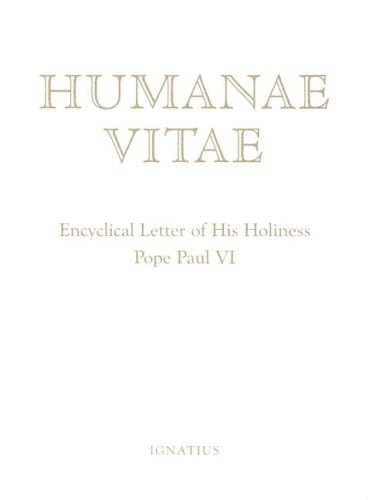 Beispielbild fr Humanae Vitae: Encyclical Letter of His Holiness Paul VI zum Verkauf von Your Online Bookstore