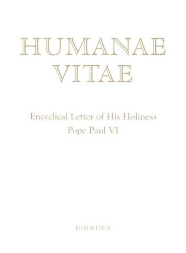 Imagen de archivo de Humanae Vitae: Encyclical Letter of His Holiness Paul VI a la venta por SecondSale