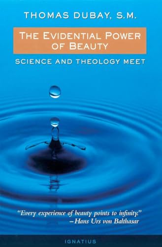 Beispielbild fr The Evidential Power of Beauty: Science and Theology Meet zum Verkauf von WorldofBooks