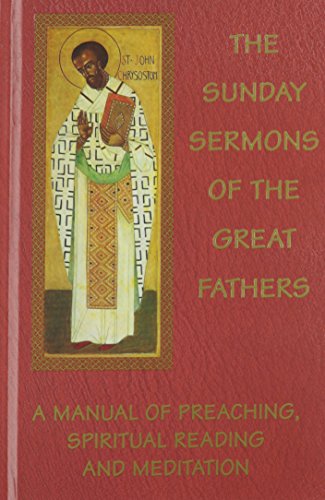Stock image for The Sunday Sermons of the Great Fathers (4 Volume Set) for sale by Books Unplugged
