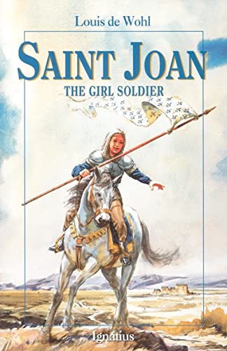 Imagen de archivo de Saint Joan: The Girl Soldier (Vision Books) a la venta por Upward Bound Books