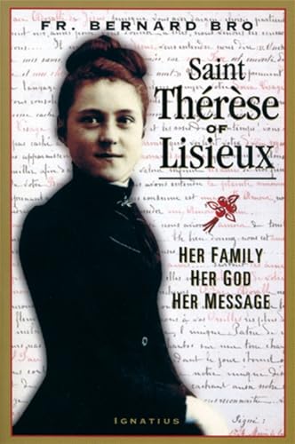 Beispielbild fr Saint Therese of Lisieux: Her Family, Her God, Her Message zum Verkauf von Wonder Book