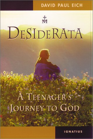 9780898708585: Desiderata: A Teenager's Journey to God