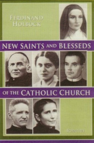 Beispielbild fr New Saints and Blesseds of the Catholic Church zum Verkauf von Better World Books