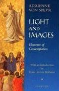 Beispielbild fr Light and Images : Elements of Contemplation zum Verkauf von Better World Books