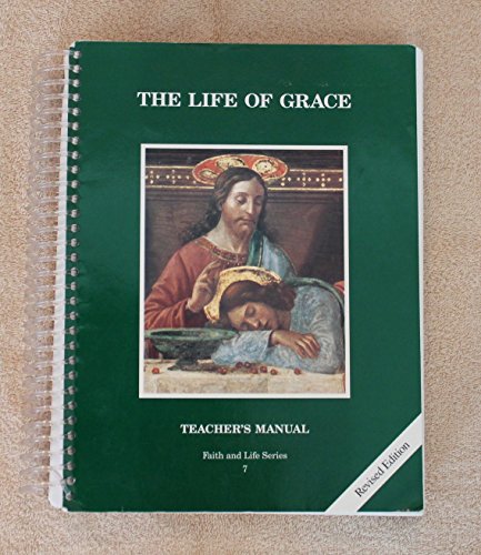 Stock image for The Life Of Grace Teacher's Manual for sale by Books Unplugged