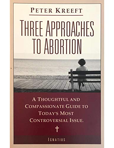 Beispielbild fr Three Approaches to Abortion : A Compassionate and Thoughtful Guide to the Most Controversial Issue Today zum Verkauf von Better World Books