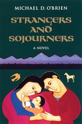 9780898709230: Strangers and Sojourners: v. 1 (Children of the Last Days S.)