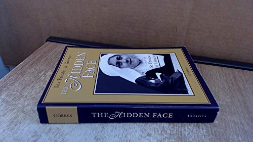 Beispielbild fr The Hidden Face: A Study of St. Therese of Lisieux zum Verkauf von Powell's Bookstores Chicago, ABAA