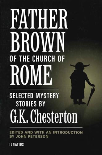 Stock image for Father Brown of the Church of Rome: Selected Mystery Stories for sale by Wonder Book