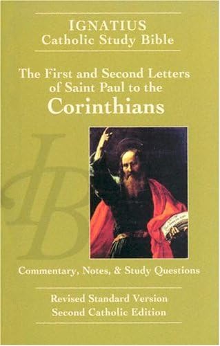 Imagen de archivo de The First and Second Letters of Saint Paul To The Corinthians (Ignatius Catholic Study Bible) a la venta por Your Online Bookstore