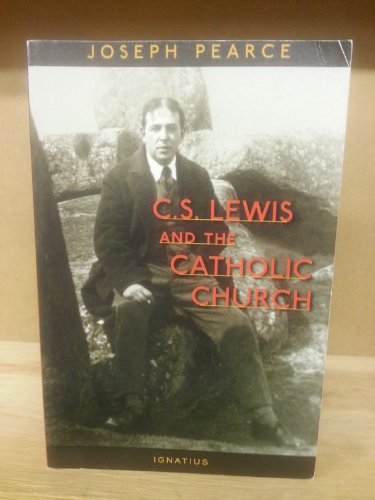 Stock image for C. S. Lewis and the Catholic Church for sale by Henry Stachyra, Bookseller