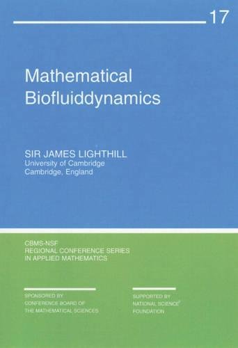 Beispielbild fr Mathematical Biofluiddynamics (CBMS-NSF Regional Conference Series in Applied Mathematics, Series Number 17) zum Verkauf von Books From California