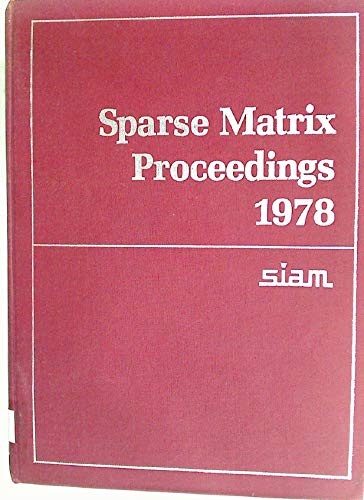 Imagen de archivo de Sparse Matrix Proceedings, 1978 a la venta por FOLCHATT