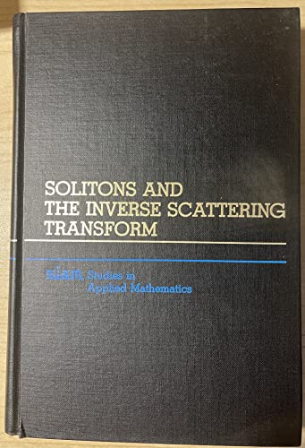 Beispielbild fr Solitons and the Inverse Scattering Transform zum Verkauf von Second Story Books, ABAA