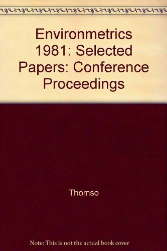 Beispielbild fr Environmetrics 81: Selected papers : selections from a conference (SIAM-SIMS conference series) zum Verkauf von Irish Booksellers